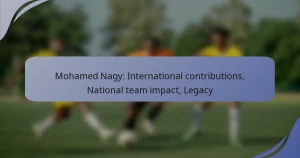 Mohamed Nagy: International contributions, National team impact, Legacy