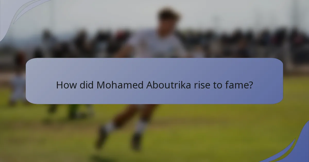 How did Mohamed Aboutrika rise to fame?