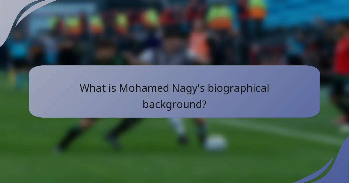 What is Mohamed Nagy's biographical background?