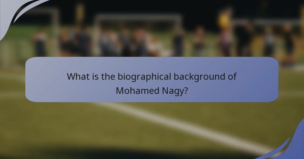 What is the biographical background of Mohamed Nagy?